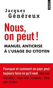 Tapa de Nous, on Peut !. Manuel Anticrise L'Usage Du Citoyen (English and French Edition)