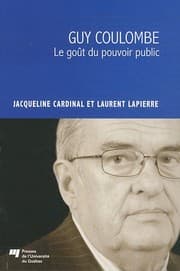 Tapa de Guy Coulombe : Le goût du pouvoir public