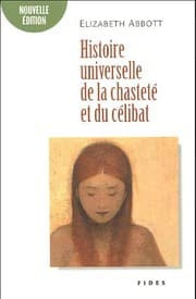 Tapa de Histoire universelle de la chasteté et du célibat