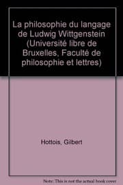 Tapa de La philosophie du langage de Ludwig Wittgenstein (Université libre de Bruxelles, Faculte de philosophie et lettres) (French Edition)