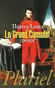 Tapa de Le Grand Consulat : 1799-1804