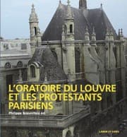 Tapa de L'Oratoire du Louvre et les protestants parisiens