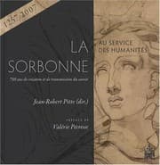 Tapa de La Sorbonne au service des humanites: 750 ans de creation et de transmission du savoir (1  y Jean-Robert Pitte