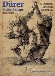 Tapa de Dürer et son temps, de la réforme à la guerre de trente ans : Dessins allemands de l'Ecole des Beaux-Arts