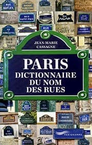 Tapa de Paris : Dictionnaire du nom des rues