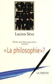 Tapa de Penser avec Marx aujourd'hui : Tome 3, "La philosophie" ?