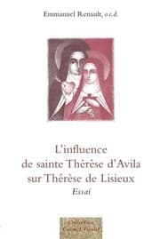 Tapa de L'influence de sainte Thérèse d'Avila sur Thérèse de Lisieux