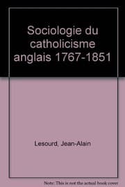 Tapa de Sociologie du catholicisme anglais, 1767-1851