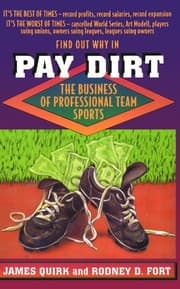 Tapa de Pay Dirt: The Business of Professional Team Sports