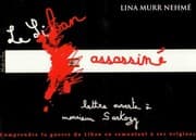 Tapa de Le Liban Assassiné, Lettre Ouverte à Monsieur Sarkozy (French Edition)