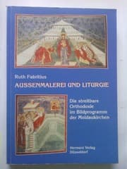 Tapa de Aussenmalerei Und Liturgie: Die Streitbare Orthodoxie Im Bildprogramm Der Moldaukirchen