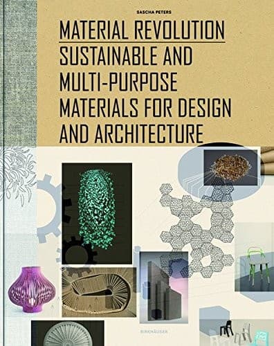 Tapa de Material Revolution: Sustainable Multi-Purpose Materials for Design