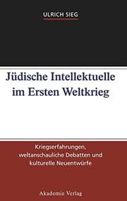 Tapa de Jüdische Intellektuelle im Ersten Weltkrieg (German Edition)