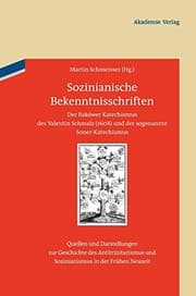 Tapa de Sozinianische Bekenntnisschriften (Quellen Und Darstellungen Zur Geschichte Des Antitrinitarism) (German Edition)