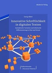Tapa de Innovative Schriftlichkeit in digitalen Texten (Diskursmuster - Discourse Patterns) (German Edition)