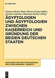 Tapa de Ägyptologen und Ägyptologien zwischen Kaiserreich und Gründung der beiden deutschen Staaten: Reflexionen zur Geschichte und Episteme eines altertumswissenschaftlichen ... Altertumskunde – Beiheft 1) (German Edition)