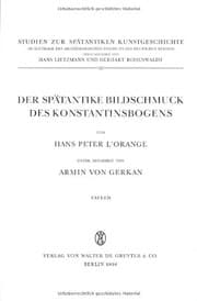 Tapa de Der spätantike Bildschmuck des Konstantinsbogens