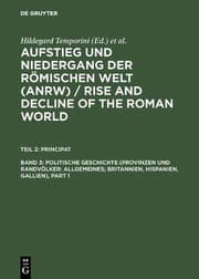 Tapa de Politische Geschichte (Provinzen und Randvölker: Allgemeines; Britannien, Hispanien, Gallien) (German Edition)