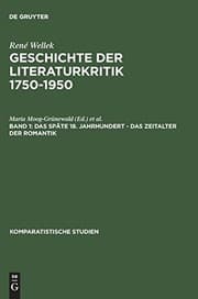 Tapa de Geschichte der Literaturkritik 1750-1950, Band 1, Das späte 18. Jahrhundert - Das Zeitalter der Romantik (Komparatistische Studien) (German Edition)