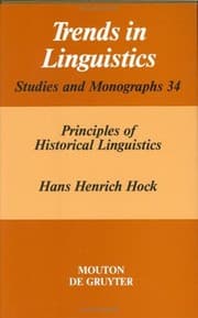 Tapa de Principles of Historical Linguistics (Trends in Linguistics: Studies & Monographs)
