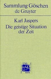 Tapa de Die Geistige Situation Der Zeit (Sammlung Gaschen) (German Edition)