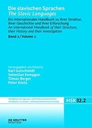 Tapa de Die Slavischen Sprachen / The Slavic Languages: Ein Internationales Handbuch Zu Ihrer Struktur, Ihrer Geschichte Und Ihrer Erforschung / an ... Science) (German and English Edition)