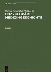 Tapa de Enzyklopädie Medizingeschichte: EnzyklopÃ¤die Medizingeschichte (German Edition)