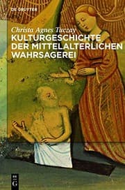 Tapa de Kulturgeschichte Der Mittelalterlichen Wahrsagerei (German Edition)