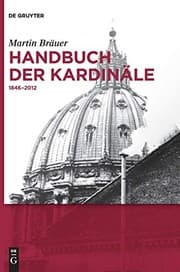 Tapa de Handbuch Der Kardinale: 1846-2012 (de Gruyter Reference) (German Edition)