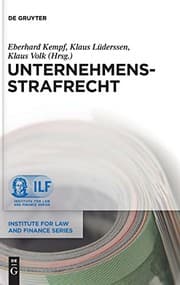 Tapa de Unternehmensstrafrecht (Institute for Law and Finance) (German Edition)