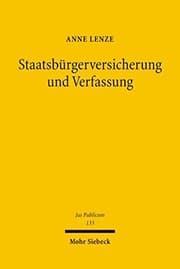 Tapa de Staatsburgerversicherung Und Verfassung: Rentenreform Zwischen Eigentumsschutz, Gleichheitssatz Und Europaischer Integration (Jus Publicum) (German Edition)