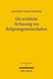 Tapa de Die rechtliche Verfassung von Religionsgemeinschaften