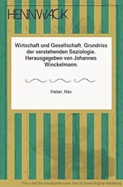 Tapa de Wirtschaft Und Gesellschaft. Grundriss Der verstehenden Soziologie. 5., Revidierte Auflage, Besorgt Von Johannes Winckelmann