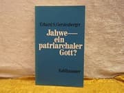 Tapa de Jahwe, ein patriarchaler Gott?