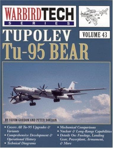 Tapa de Tupolev Tu-95 Bear - WarbirdTech Volume 43 (WarbirdTech)