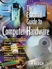Tapa de The essential guide to computer hardware