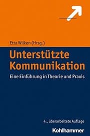Tapa de Unterst|tzte Kommunikation: Eine Einf|hrung in Theorie und Praxis (German Edition)
