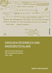Tapa de Zwischen Osterreich Und Grossdeutschland: Eine Politische Geschichte Der Salzburger Festspiele 1933-1944 (Schriftenreihe D. Forschungsinstituts F. Politisch-Historisc) (German Edition)