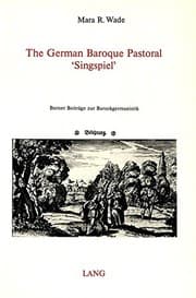 Tapa de The German baroque pastoral "Singspiel"