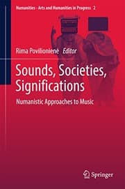 Tapa de Sounds, Societies, Significations: Numanistic Approaches to Music (Numanities - Arts and Humanities in Progress Book 2)
