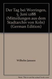 Tapa de Der Tag bei Worringen, 5. Juni 1288 (Mitteilungen aus dem Stadtarchiv von Köln) (German Edition)