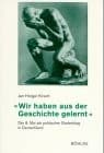 Tapa de " Wir haben aus der Geschichte gelernt"