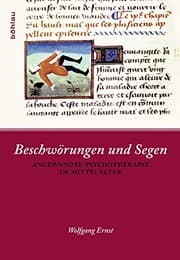 Tapa de Beschworungen Und Segen: Angewandte Psychotherapie Im Mittelalter (German Edition)