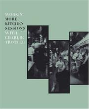 Tapa de Workin' more kitchen sessions with Charlie Trotter