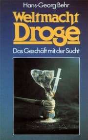 Tapa de Weltmacht Droge: Das Geschäft mit der Sucht (German Edition)
