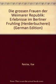 Tapa de Die grossen Frauen der Weimarer Republik
