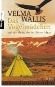 Tapa de Das Vogelmädchen und der Mann, der der Sonne folgte (Roman)