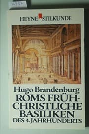 Tapa de Roms frühchristliche Basiliken des 4. Jahrhunderts