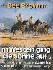Tapa de Im Westen ging die Sonne auf - die Eroberung des amerikanischen Kontinents