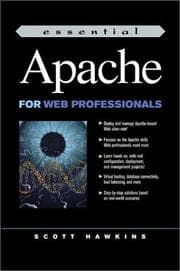 Tapa de Essential Apache for Web Professionals
